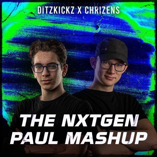 THE NXTGEN PAUL MASHUP - DitzKickz